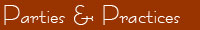 Parties & Practices Page